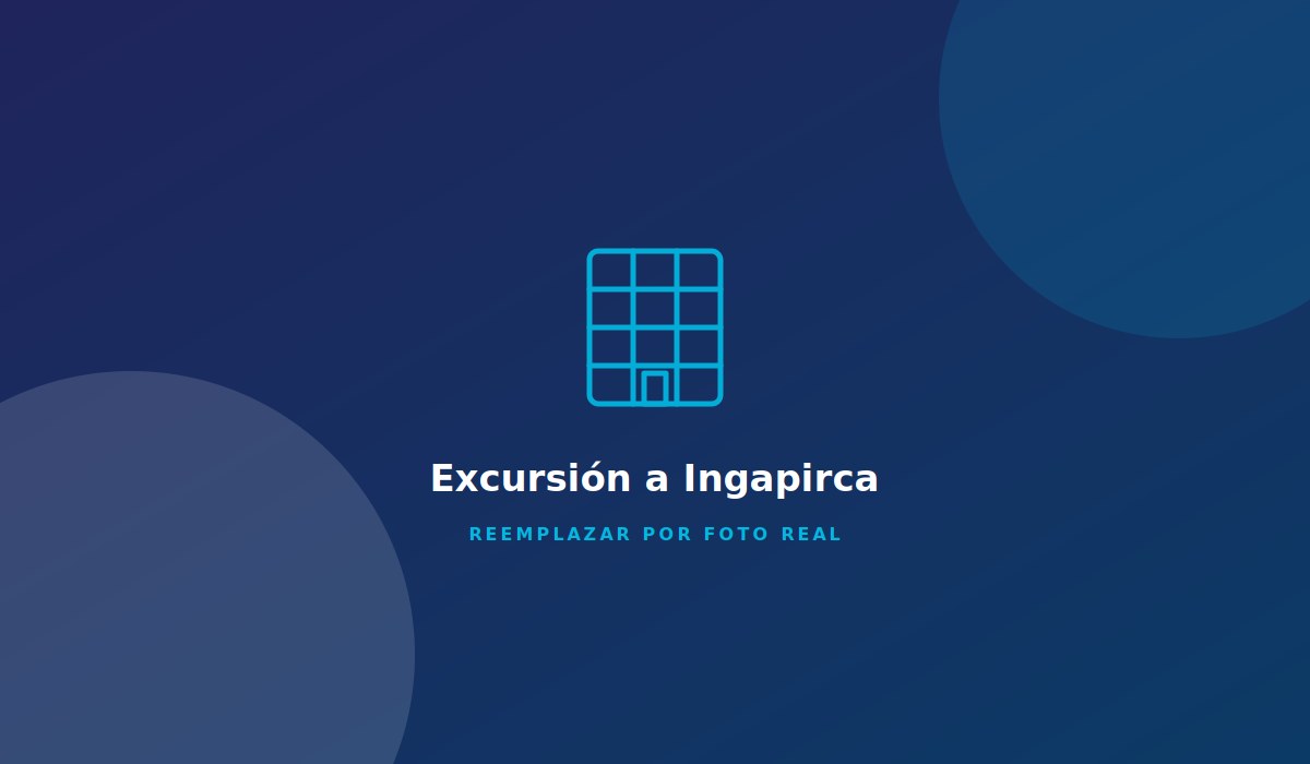 Excursión a Ingapirca
