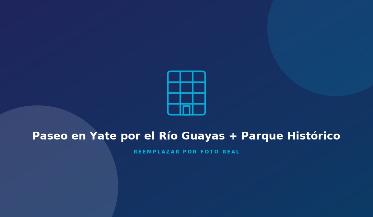 Paseo en Yate por el Río Guayas + Parque Histórico